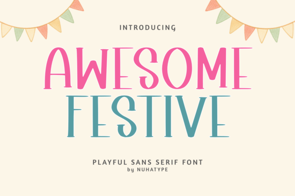 Awesome Festive: The Modern Display Font for Digital Branding
