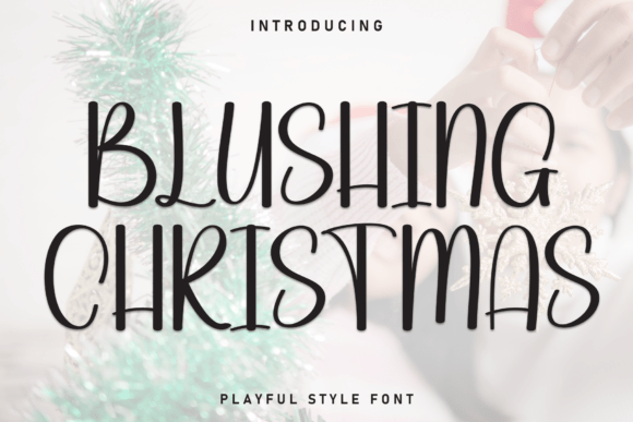 Blushing Christmas Font for Festive Design Projects