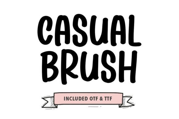 Casual Brush: The Hand-Sketched Typeface for Modern Editorial Design