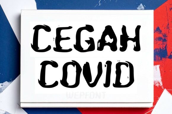Cegah Covid: The Bold Display Font for High-Impact Web Design