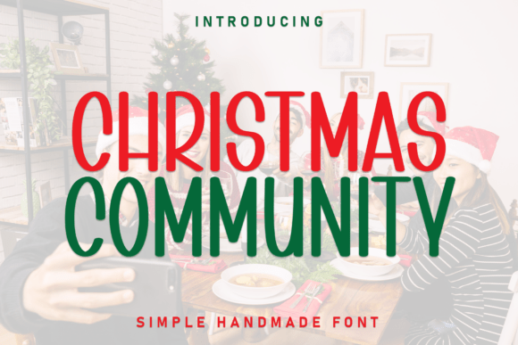 Christmas Community: A Festive Display Font for Your Holiday Projects