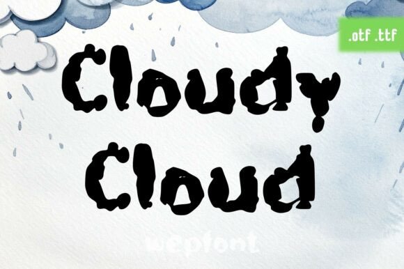 Cloudy Cloud: The Whimsical Display Font for Memorable Branding