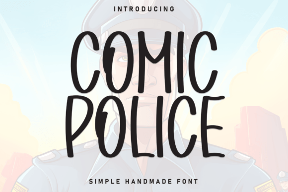 Comic Police: The Perfect Display Font for Handmade Branding