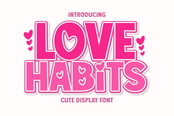 Love Habits: A Romantic Display Typeface for Editorial Design