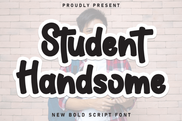 Student Handsome: A Handwritten Display Font for Thoughtful Design