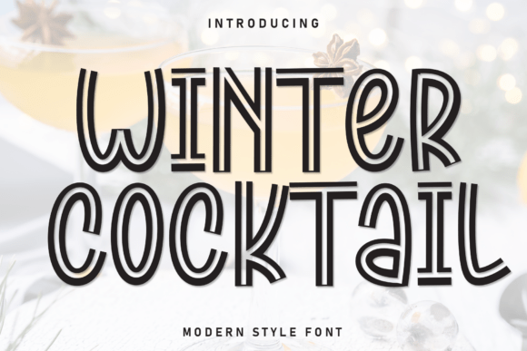 Winter Cocktail: The Modern Display Font for Festive Crafts